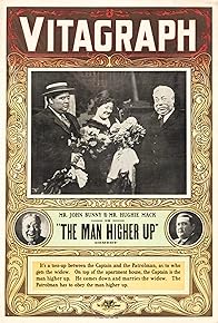 Primary photo for The Man Higher Up
