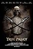 Primary photo for True Piracy Primary photo for True Piracy