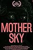 Primary photo for Mother Sky Primary photo for Mother Sky