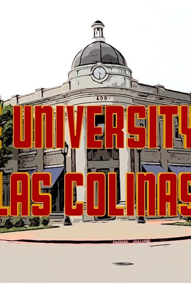 Primary photo for The University of Las Colinas Primary photo for The University of Las Colinas