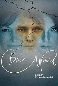 Primary photo for Blue Wonder Primary photo for Blue Wonder