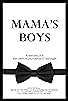Primary photo for Mama's Boys Primary photo for Mama's Boys