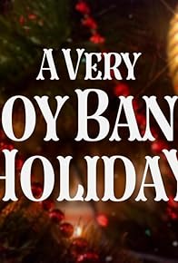 Primary photo for A Very Boy Band Holiday Primary photo for A Very Boy Band Holiday