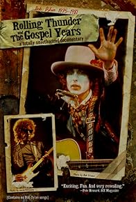 Primary photo for Bob Dylan 1975-1981: Rolling Thunder and the Gospel Years