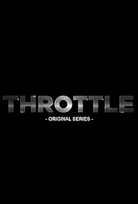 Primary photo for Throttle Primary photo for Throttle