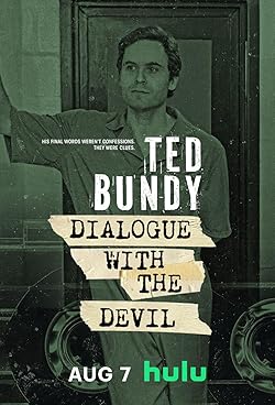 Poster of Ted Bundy: Dialogue With The Devil