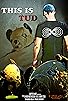 Primary photo for This is Tud!© Primary photo for This is Tud!©