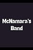 Primary photo for McNamara's Band Primary photo for McNamara's Band