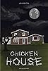 Primary photo for Chicken House