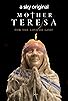 Primary photo for Mother Teresa: For the Love of God?