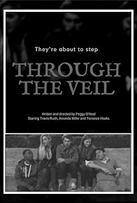 Primary photo for Through the Veil Primary photo for Through the Veil