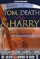 Tom, Death & Harry's primary photo