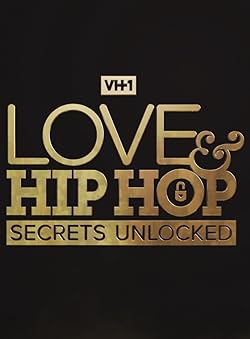 Poster of Love & Hip Hop: Secrets Unlocked
