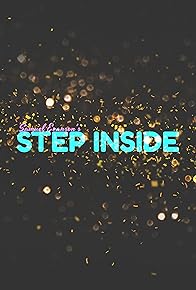Primary photo for Step Inside Primary photo for Step Inside