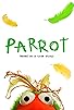 Primary photo for Parrot Primary photo for Parrot