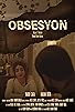 Primary photo for Obsesyon Primary photo for Obsesyon