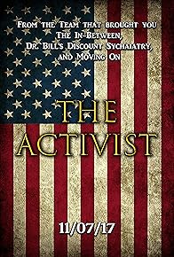 Primary photo for The Activist Primary photo for The Activist