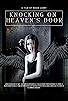 Primary photo for Knocking on Heaven's Door