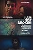 Primary photo for I Am Not Broken Primary photo for I Am Not Broken
