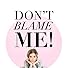 Primary photo for Don't Blame Me With Meghan Rienks Primary photo for Don't Blame Me With Meghan Rienks
