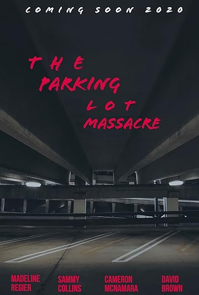 Primary photo for The Parking Lot Massacre Primary photo for The Parking Lot Massacre