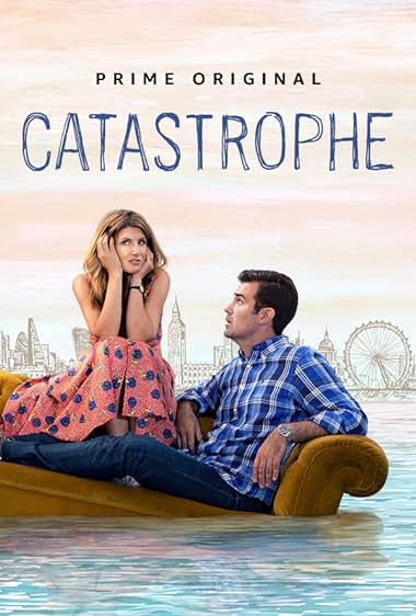 Catastrophe S01-S04 TV series poster - watch and download all episodes free