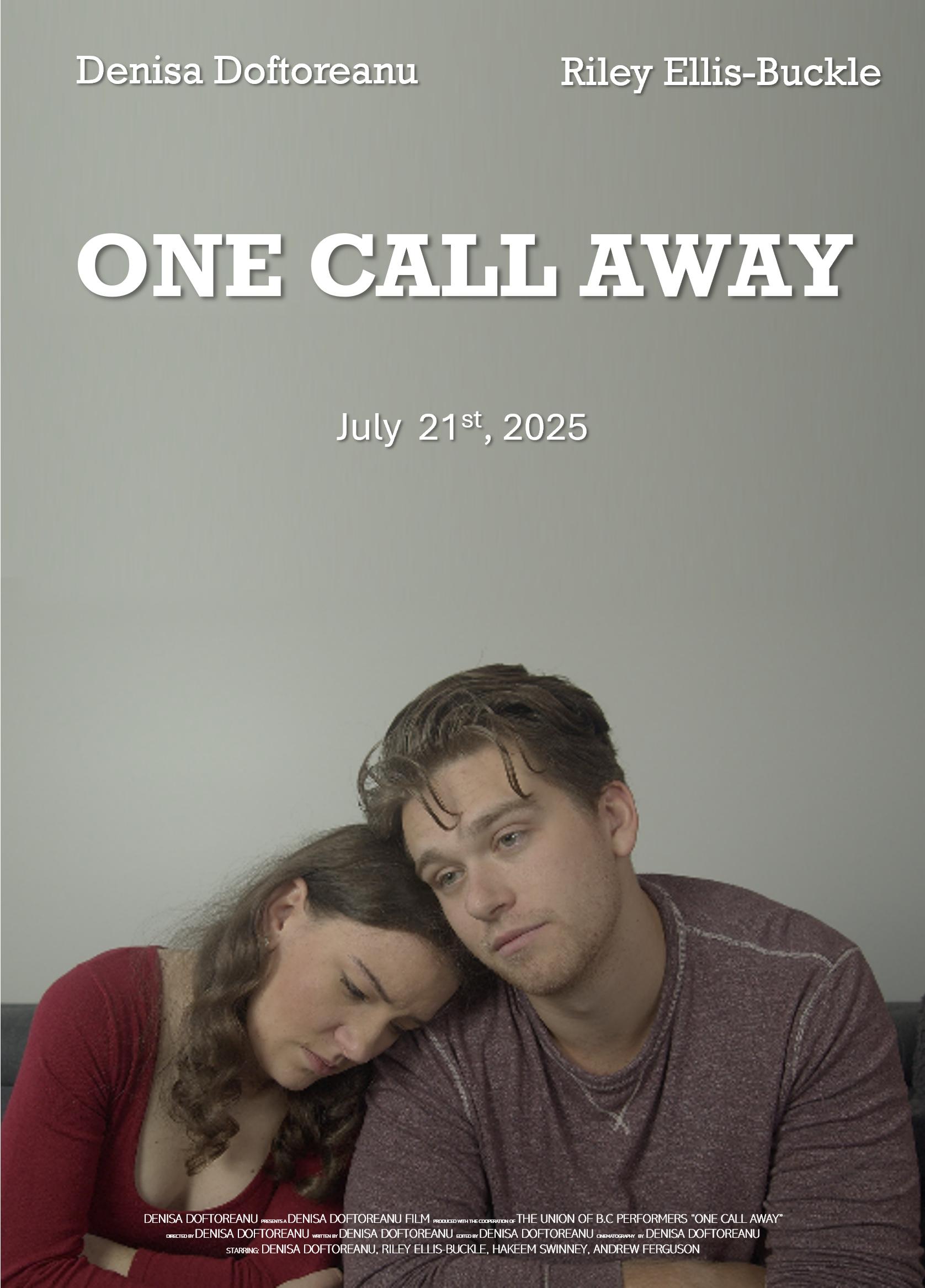 One Call Away