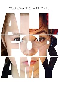 Primary photo for All for Amy