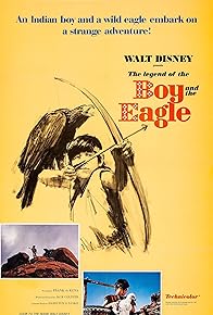 Primary photo for The Legend of the Boy and the Eagle