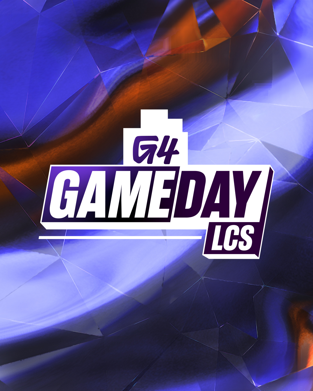 G4 Gameday LCS