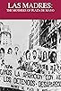 Primary photo for The Mothers of the Plaza of Mayo Primary photo for The Mothers of the Plaza of Mayo
