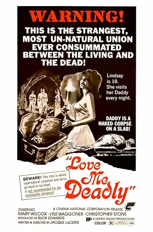 Love Me Deadly Poster