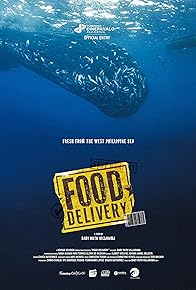 Primary photo for Food Delivery: Fresh from the West Philippine Sea