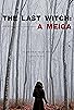 Primary photo for The Last Witch: A Meiga Primary photo for The Last Witch: A Meiga