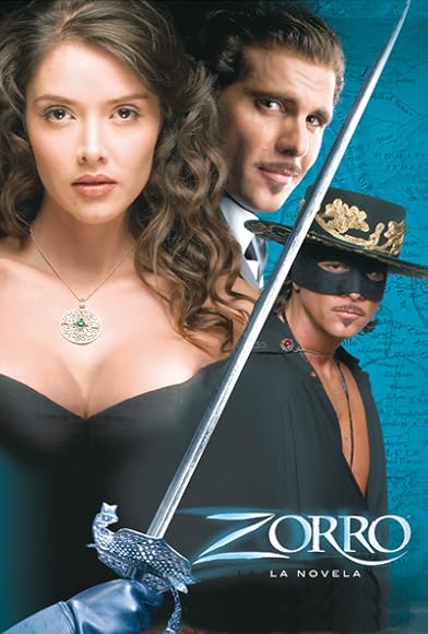 Primary photo for Zorro: La Espada y La Rosa Primary photo for Zorro: La Espada y La Rosa