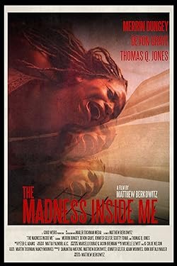 Poster of The Madness Inside Me