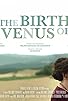 Primary photo for The Birth of Venus Primary photo for The Birth of Venus