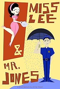 Primary photo for Miss Lee & Mr. Jones