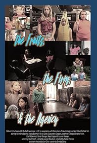 Primary photo for The Fruits, the Firm & the Agency Primary photo for The Fruits, the Firm & the Agency