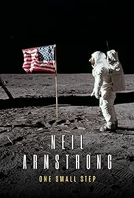 Primary photo for Neil Armstrong: One Small Step Primary photo for Neil Armstrong: One Small Step