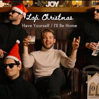 Primary photo for Lofi Christmas (Have Yourself/I'll Be Home) Primary photo for Lofi Christmas (Have Yourself/I'll Be Home)