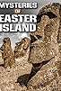 Primary photo for Mysteries of Easter Island Primary photo for Mysteries of Easter Island
