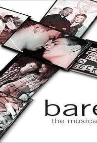Primary photo for Bare: The Musical Primary photo for Bare: The Musical