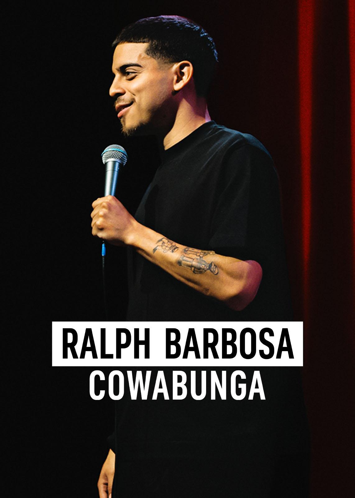 Poster of Ralph Barbosa: Cowabunga