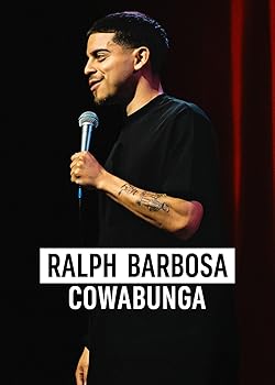 Poster of Ralph Barbosa: Cowabunga