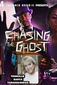 Primary photo for Press Film: Chasing The Ghost/Matthew Santia/Tennille Taraszkiewicz/Dan Pesta Primary photo for Press Film: Chasing The Ghost/Matthew Santia/Tennille Taraszkiewicz/Dan Pesta