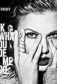 Taylor Swift: Look What You Made Me Do's primary photo