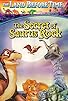 Primary photo for The Land Before Time VI: The Secret of Saurus Rock Primary photo for The Land Before Time VI: The Secret of Saurus Rock