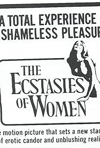 Primary photo for The Ecstasies of Women Primary photo for The Ecstasies of Women