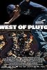 Primary photo for West of Pluto Primary photo for West of Pluto